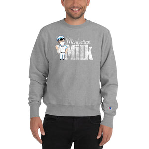 Milkman Champion Sweatshirt